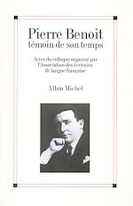 Télécharger le livre :  Pierre Benoit témoin de son temps