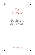 Download this eBook Boulevard de l'absolu