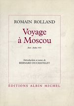 Télécharger le livre :  Voyage à Moscou (juin-juillet 1935)