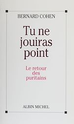 Download this eBook Tu ne jouiras point : le retour des puritains