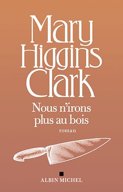 Télécharger le livre :  Nous n'irons plus au bois