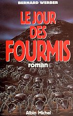 Télécharger le livre :  Le Jour des fourmis
