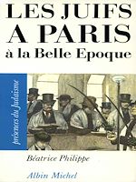 Télécharger le livre :  Les Juifs à Paris à la Belle Époque