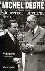 Télécharger le livre :  Trois Républiques pour une France - tome 4