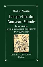 Télécharger le livre :  Les Péchés du Nouveau Monde