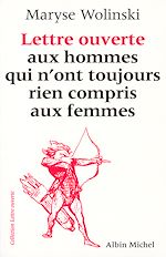 Télécharger le livre :  Lettre ouverte aux hommes qui n'ont toujours rien compris aux femmes