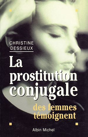 Téléchargez le livre :  La Prostitution conjugale