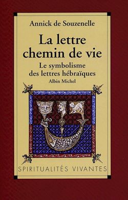 Télécharger le livre :  La Lettre, chemin de vie