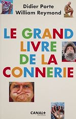 Télécharger le livre :  Le grand livre de la connerie
