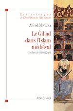 Télécharger le livre :  Le Gihâd dans l'Islam médiéval