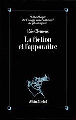 Télécharger le livre :  La Fiction et l'Apparaître