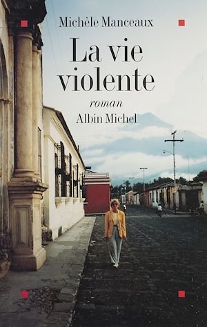 Téléchargez le livre :  La vie violente