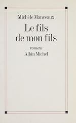 Télécharger le livre :  Le fils de mon fils