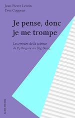 Download this eBook Je pense, donc je me trompe