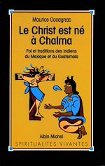 Télécharger le livre :  Le Christ est né à Chalma