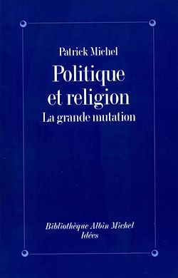 Télécharger le livre :  Politique et religion