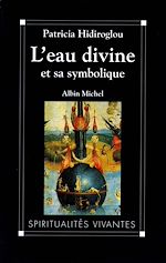 Télécharger le livre :  L'Eau divine et sa symbolique