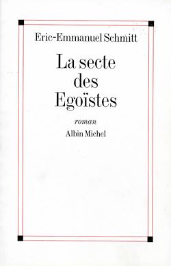 Télécharger le livre :  La Secte des égoïstes