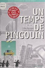 Télécharger le livre :  Un temps de pingouin