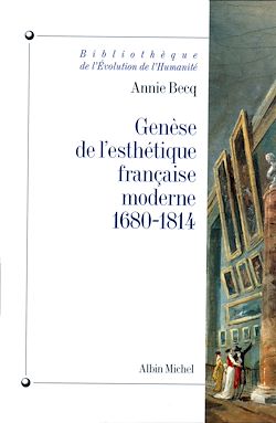 Télécharger le livre :  Genèse de l'esthétique française moderne, 1680-1814