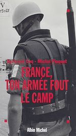 Download this eBook France, ton armée fout le camp