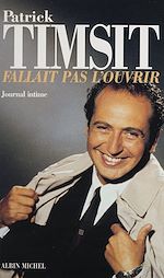 Télécharger le livre :  Fallait pas l'ouvrir : journal intime