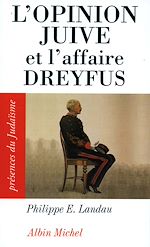 Télécharger le livre :  L'Opinion juive et l'affaire Dreyfus