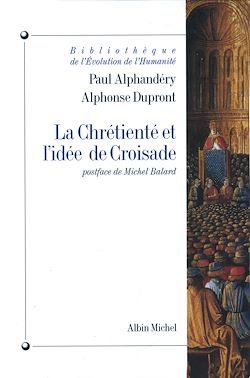 Télécharger le livre :  La Chrétienté et l'idée de croisade