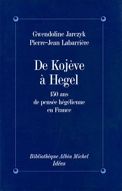 Télécharger le livre :  De Kojeve à Hegel
