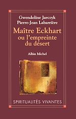 Télécharger le livre :  Maître Eckhart ou l'empreinte du désert