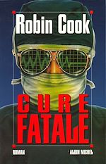 Télécharger le livre :  Cure fatale