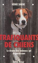 Download this eBook Trafiquants de chiens