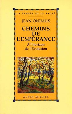 Télécharger le livre :  Chemins de l'espérance