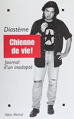 Download this eBook Chienne de vie : journal d'un inadapté