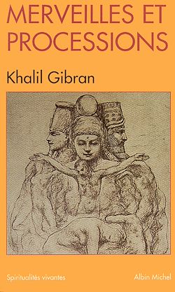 Télécharger le livre :  Merveilles et Processions