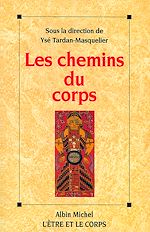 Télécharger le livre :  Les Chemins du corps