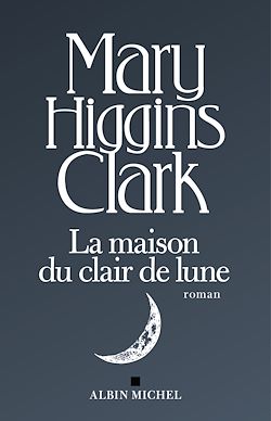 Télécharger le livre :  La Maison du clair de lune