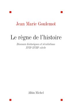 Télécharger le livre :  Le Règne de l'histoire
