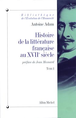 Télécharger le livre :  Histoire de la littérature française au XVIIe siècle - tome 1