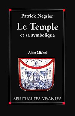 Télécharger le livre :  Le Temple et sa symbolique