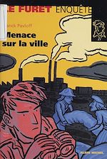 Download this eBook Menace sur la ville