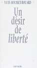 Télécharger le livre :  Un désir de liberté
