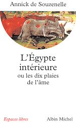 Télécharger le livre :  L'Egypte intérieure ou les dix plaies de l'âme