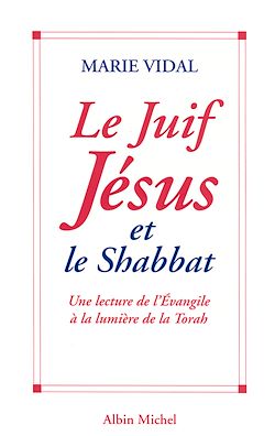 Télécharger le livre :  Le Juif Jésus et le Shabbat