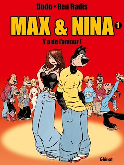 Télécharger le livre :  Max & Nina - Tome 01