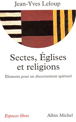 Télécharger le livre :  Sectes, Églises et religions