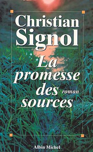 LA PROMESSE DES SOURCES