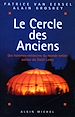 Télécharger le livre :  Le Cercle des anciens