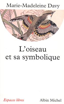 Télécharger le livre :  L'Oiseau et sa symbolique