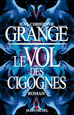 Download this eBook Le Vol des cigognes